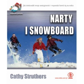 Książka Narty i Snowboard Cathy Struthers